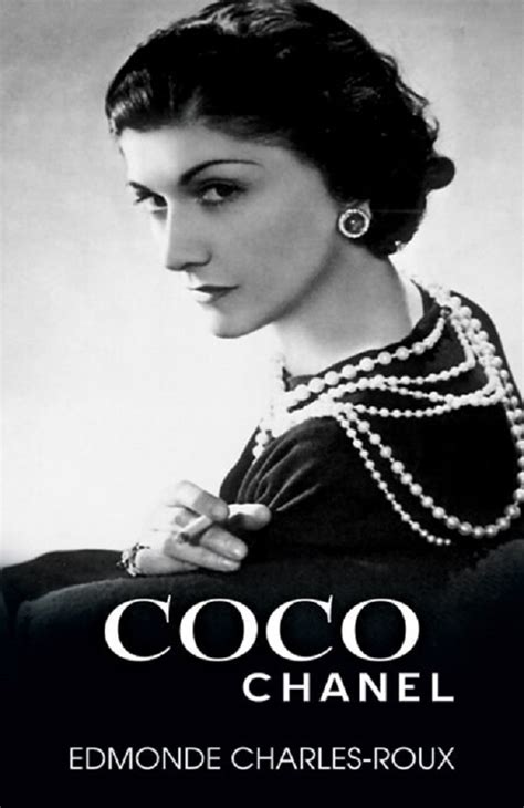 coco chanel ei edmonde charles-roux 1974|Chanel and Her World .